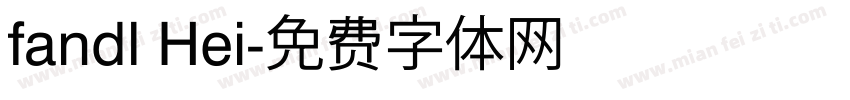fandl Hei字体转换